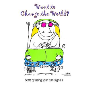 Want to Change The World?