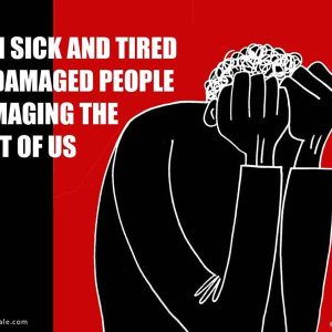 Damaged People.