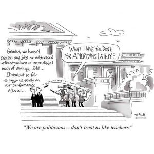 we are politicians dont treat us like teachers